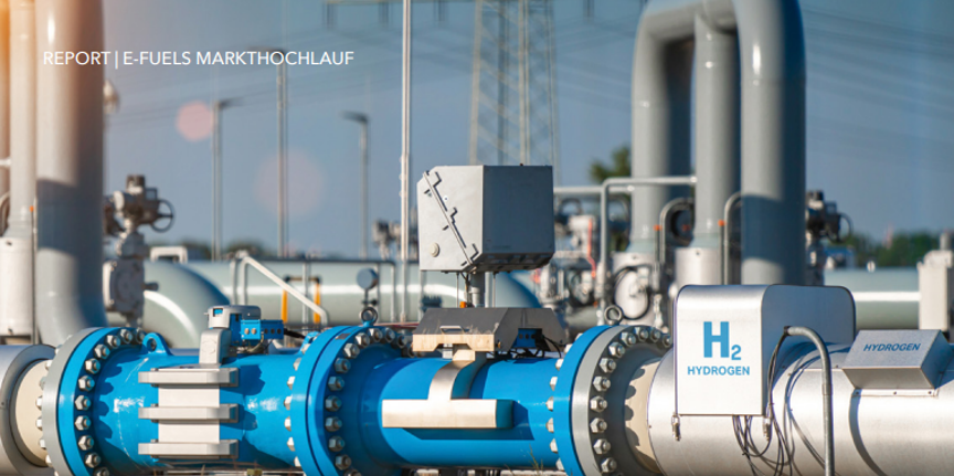 Report E-Fuels Markthochlauf